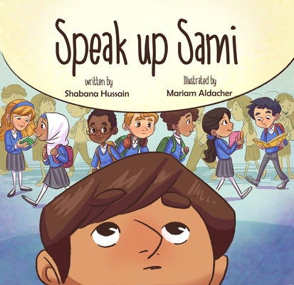 Speak Up Sami by Hussain, Shabana