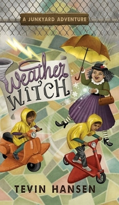 Weather Witch by Hansen, Tevin