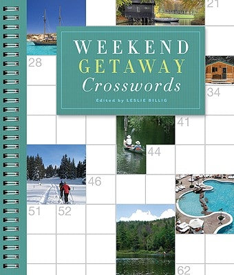 Weekend Getaway Crosswords by Billig, Leslie