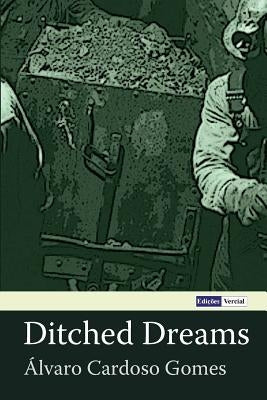 Ditched Dreams by Sotelino, Karen Sherwood