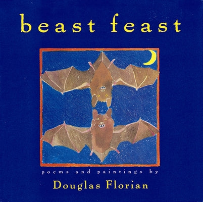 Beast Feast by Florian, Douglas