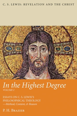 In the Highest Degree: Volume Two by Brazier, P. H.
