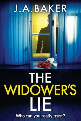 The Widower's Lie by Baker, J. a.