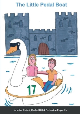 The Little Pedal Boat by Ridout, Jennifer