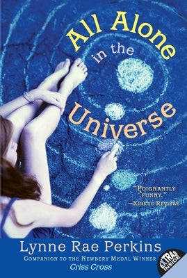 All Alone in the Universe by Perkins, Lynne Rae