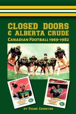 Alberta Crude by Cosentino, Frank