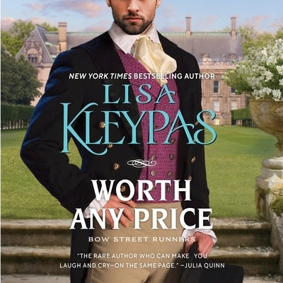 Worth Any Price: Bow Street Runners by Kleypas, Lisa