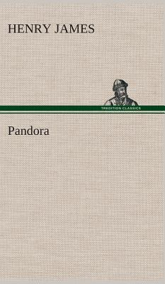 Pandora by James, Henry