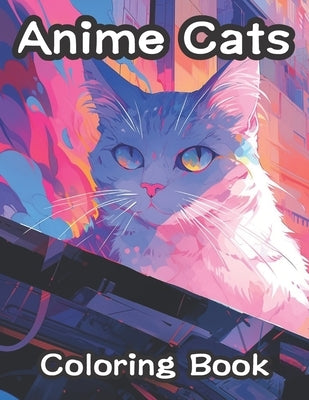 Anime Cats Coloring Book by Semai, Emi