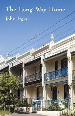 The Long Way Home by Egan, John