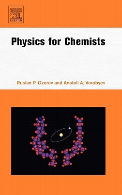Physics for Chemists by Ozerov, Ruslan P.
