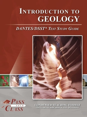 Introduction to Geology DANTES / DSST Test Study Guide by Passyourclass