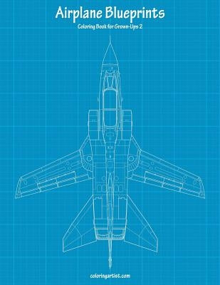 Airplane Blueprints Coloring Book for Grown-Ups 2 by Snels, Nick