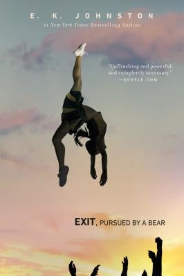 Exit, Pursued by a Bear by Johnston, E. K.