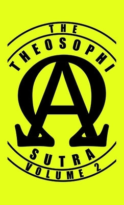 The Theosophisutra: Volume 2 by Mentzelopoulos, Nikos