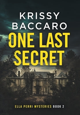 One Last Secret by Baccaro