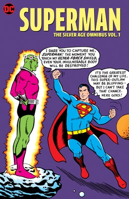 Superman: The Silver Age Omnibus Vol. 1 by Binder, Otto