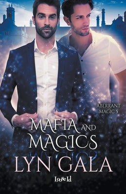 Mafia and Magics by Gala, Lyn