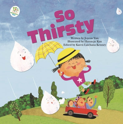So Thirsty: Water by Yun, Ji-Yeon