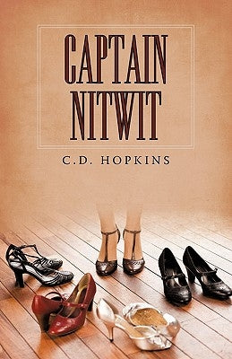 Captain Nitwit by C. D. Hopkins, Hopkins
