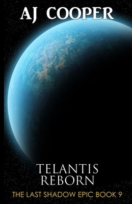 Telantis Reborn by Cooper, Aj