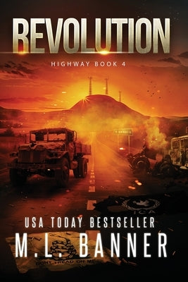 Revolution: An Apocalyptic Thriller by Banner, M. L.