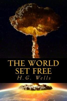 The World Set Free by Ravell