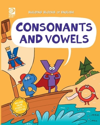 Consonants and Vowels by de la Rosa, Jeff
