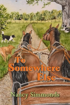 To Somewhere Else by Simmonds, Nancy