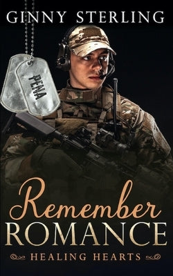 Remember Romance: A Second Chance Romance by Sterling, Ginny