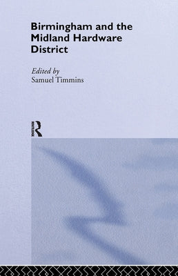 Birmingham and Midland Hardware District by Timmins, S.