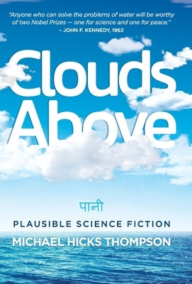 Clouds Above: Plausible Science Fiction by Thompson, Michael Hicks