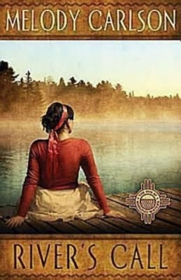 River's Call: The Inn at Shining Waters Series - Book 2 by Melody Carlson