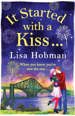 It Started with a Kiss by Hobman, Lisa