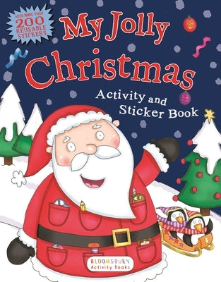 My Jolly Christmas Activity and Sticker Book by Bloomsbury