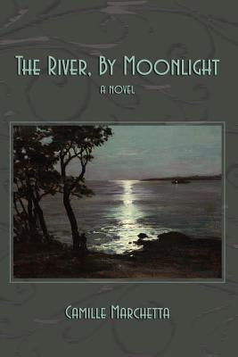 The River, By Moonlight by Marchetta, Camille