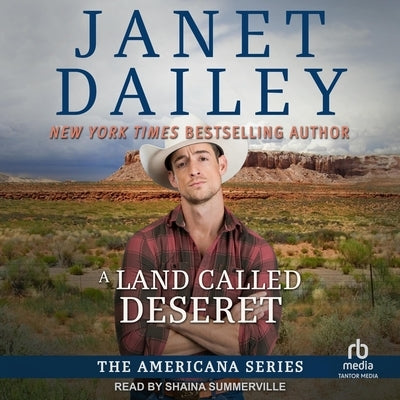 A Land Called Deseret by Dailey, Janet