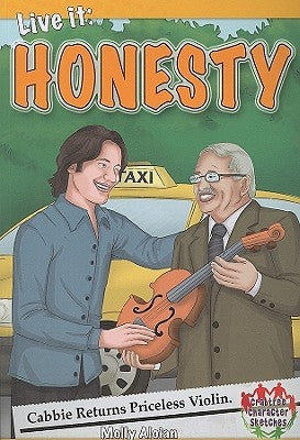 Live It: Honesty by Aloian, Molly