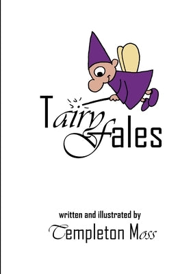 Tairy Fales by Moss, Templeton
