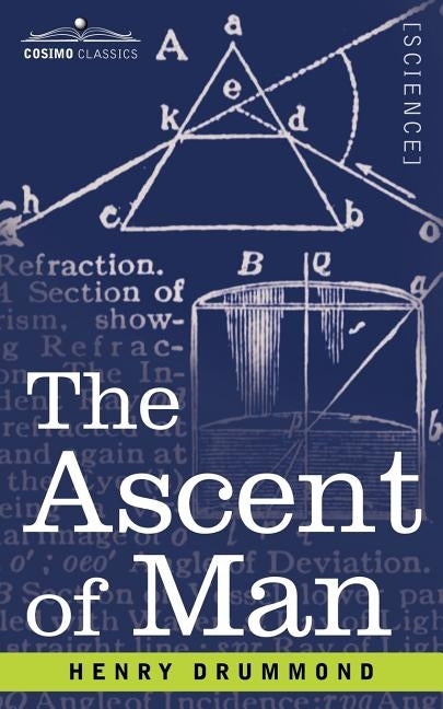 The Ascent of Man by Drummond, Henry