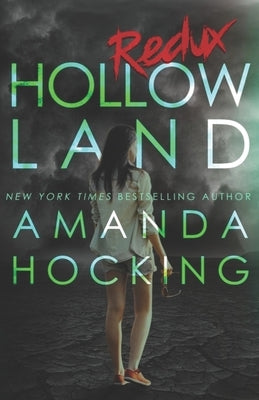 Hollowland: Redux by Hocking, Amanda