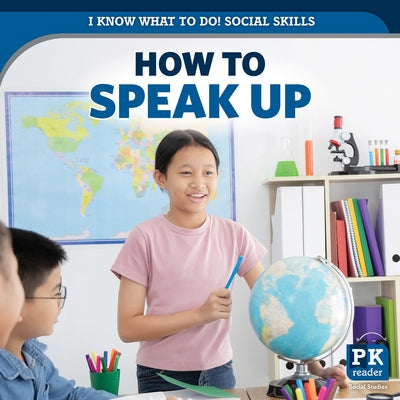 How to Speak Up by McAneney, Caitie