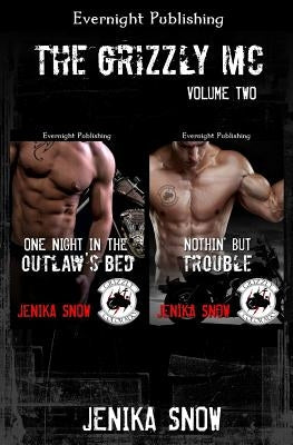 The Grizzly MC: Volume Two by Snow, Jenika