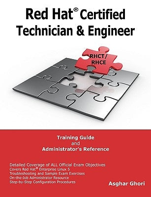 Red Hat(R) Certified Technician & Engineer by Ghori, Asghar
