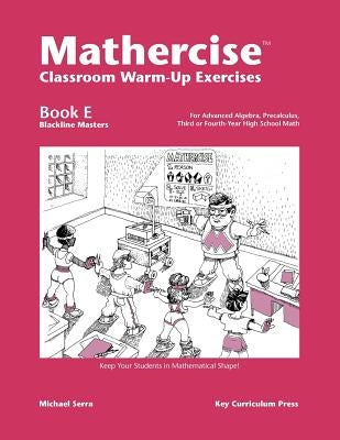 Mathercise Book E by Serra, Michael