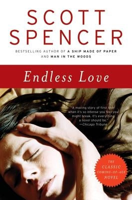 Endless Love by Spencer, Scott