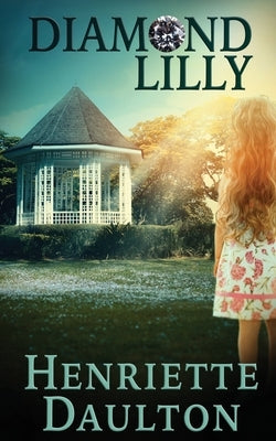 Diamond Lilly by Daulton, Henriette