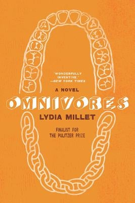 Omnivores by Millet, Lydia