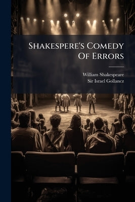 Shakespere's Comedy Of Errors by Shakespeare, William