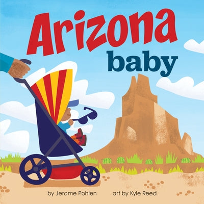 Arizona Baby by Pohlen, Jerome